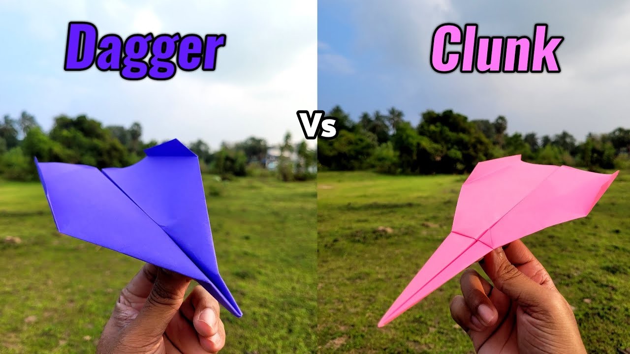 Dagger vs Clunk Paper Planes Flying Comparison and Making