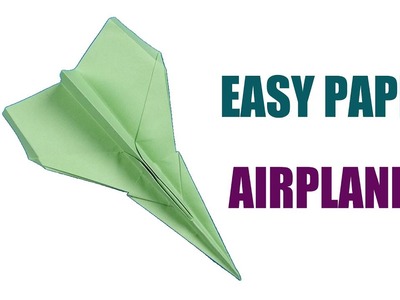 EASY Paper Airplanes that FLY FAR