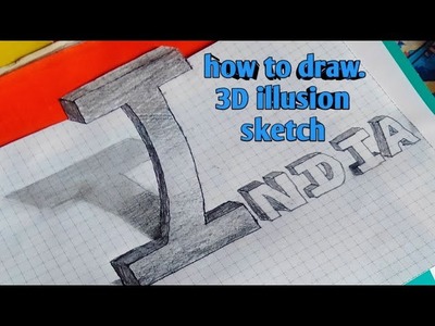 How to draw???? 3D illusion sketch "INDIA"????????????????????????#shorts #youtubshort #drawing