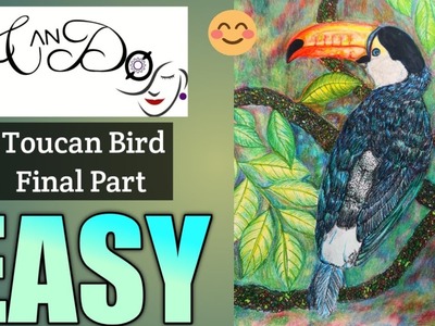 How To Draw A Toucan Bird Step By Step For Beginners| Easy Toucan Bird Drawing Tutorial| Final Part