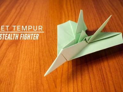 Origami Pesawat JET Stealth Fighter - Tutorial Origami