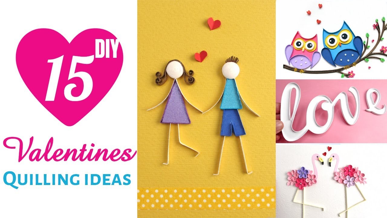 15 DIY Valentines Quilling Paper Craft Ideas???? |  Valentines Paper Crafts | Valentine's Day