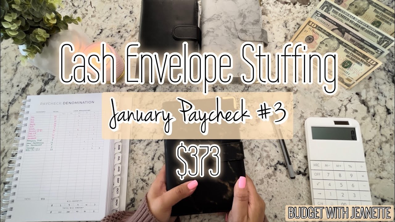 CASH ENVELOPE STUFFING | $373 | January 2023 Budget | Cash Envelope Method | Budget with Jeanette