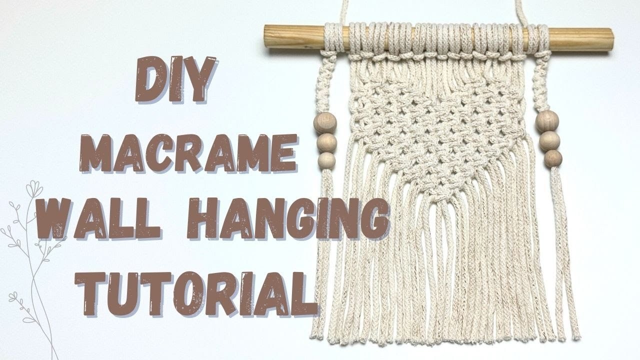 DIY: MACRAME HEART TUTORIAL | MINI MACRAME WALL HANGING | MACRAME FOR BEGINNERS | STEP BY STEP