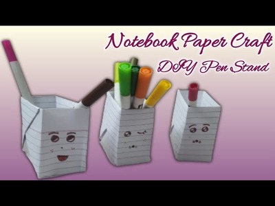 No Glue No Scissor Notebook Paper Craft | How to make DIY Pen Stand from Notebook Paper?