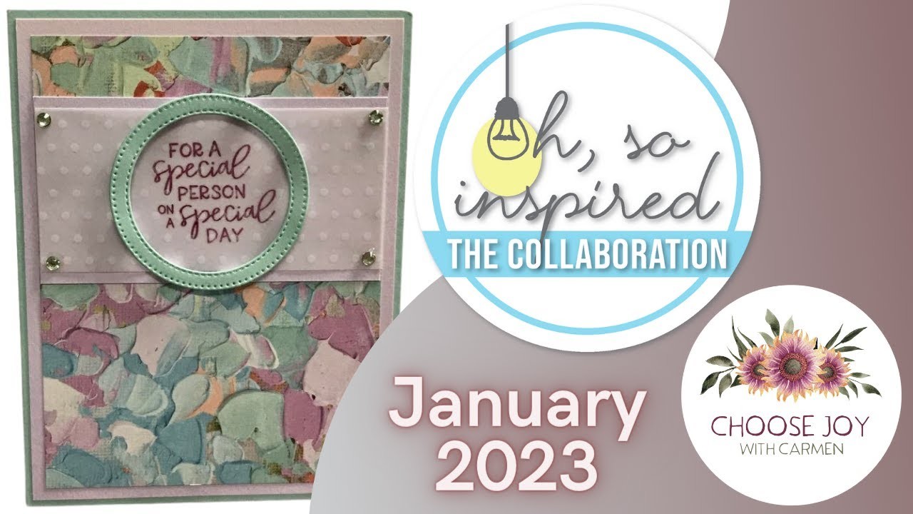 Oh So Inspired Collaboration January 2023 #OSICJan2023