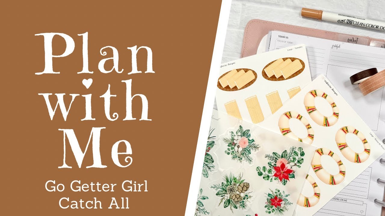 PLAN WITH ME | Go Getter Girl Planner | Go Getter Girl Daily Planner | Go Getter Girl PWM | 1.6