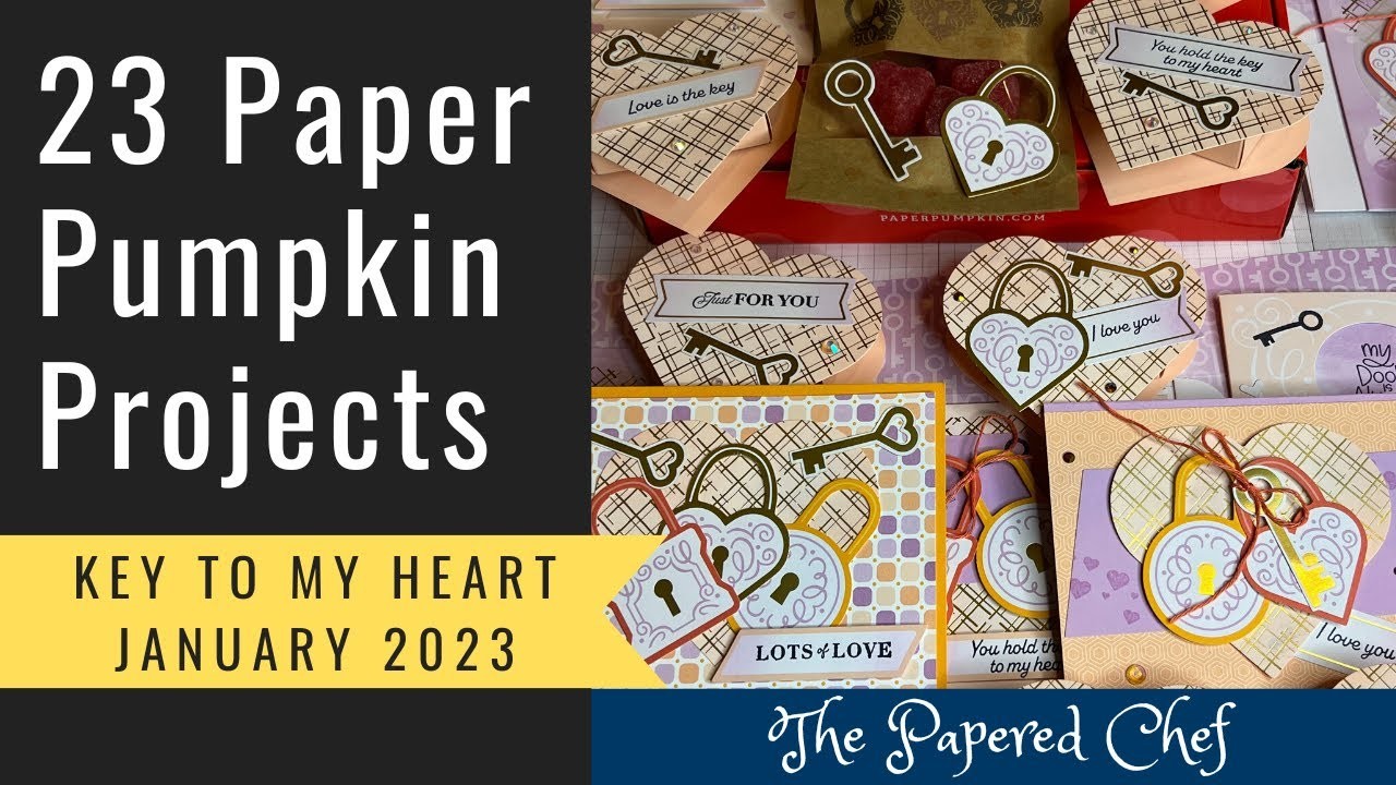 23 Projects - Key to My Heart - January 2023 Paper Pumpkin Kit by Stampin’ Up!