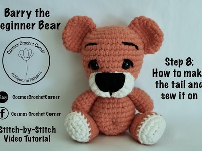 Barry the Beginner Bear - Making the Tail by Cosmos Crochet Corner