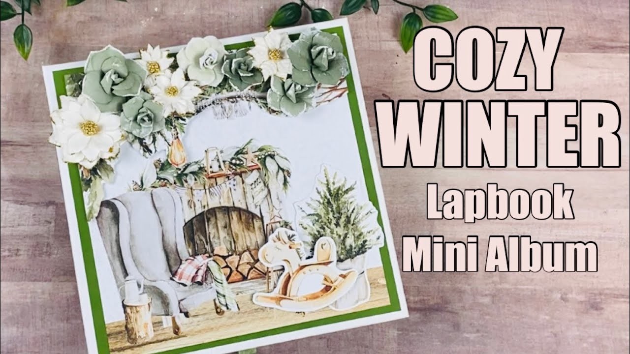 Cozy Winter Lapbook Mini Album