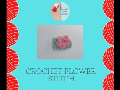Crochet Flower Stitch Tutorial US Terms