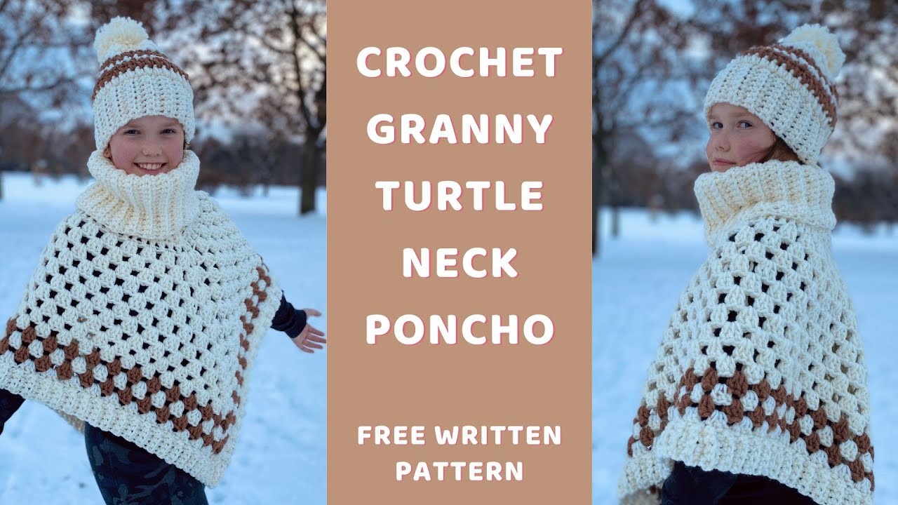 Crochet GRANNY TURTLENECK PONCHO, really WARM! Quick and Easy for beginners, free written pattern.
