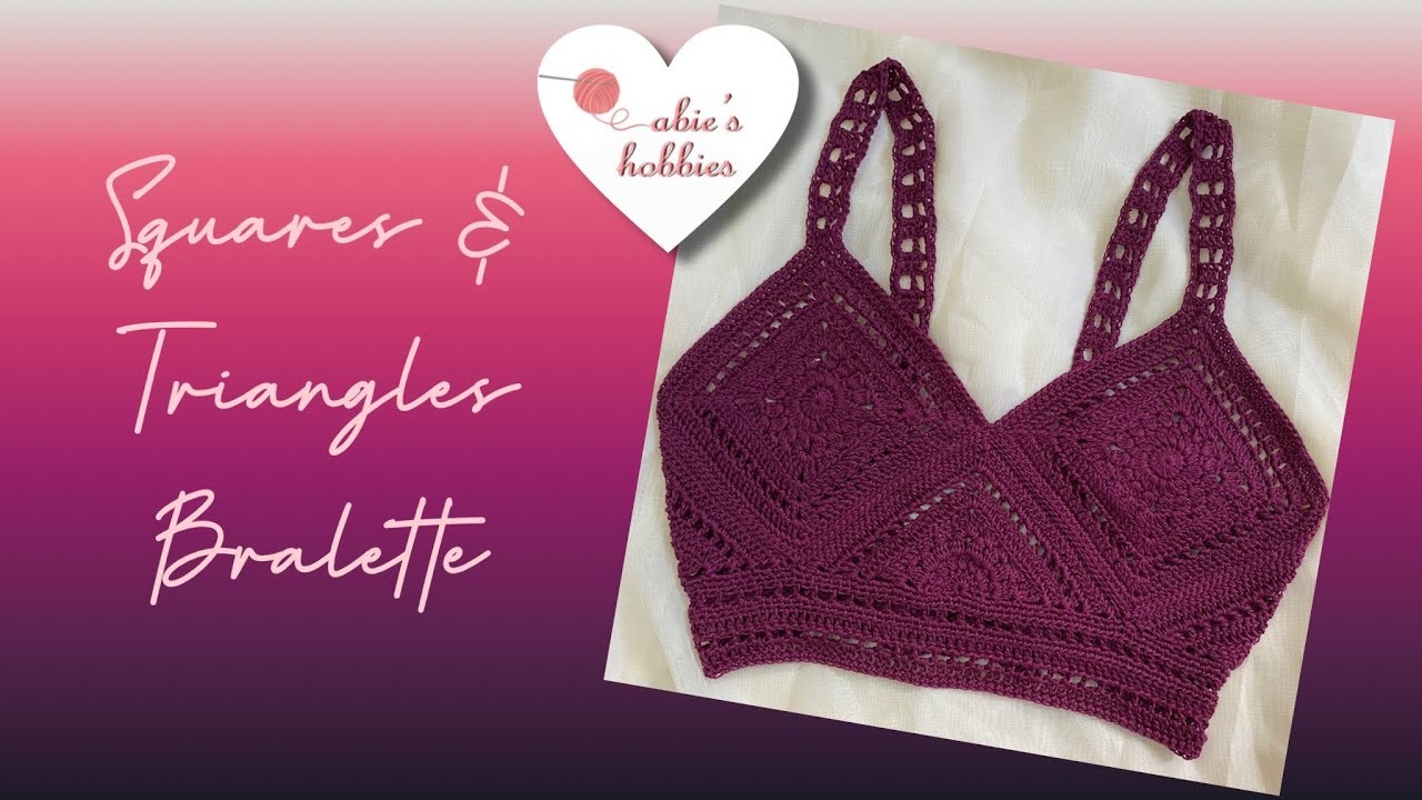 Crochet Squares & Triangles Bralette | Part 2 (Crochet Square Pattern)