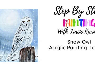 How To Paint A Snow Owl - Acrylic Painting Tutorial
