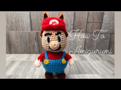 Super Mario Bros Mario Amigurumi Crochet Tutorial Plushies