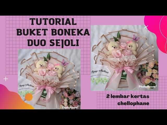 Tutorial buket boneka duo sejoli - Diy bouquet tutorial