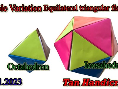 Tutorial ke 1183 - unit origami simple variation equilateral triangular flat unit