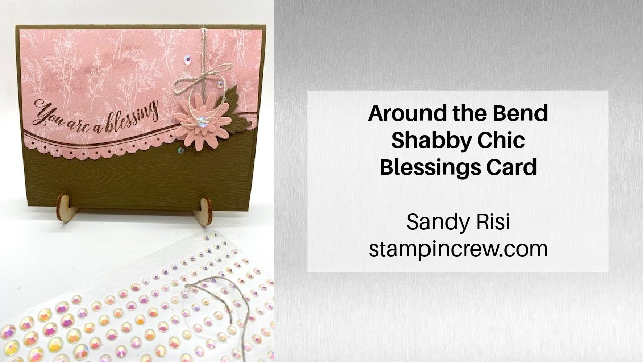 Around the Bend Shabby Chic Blessings Card