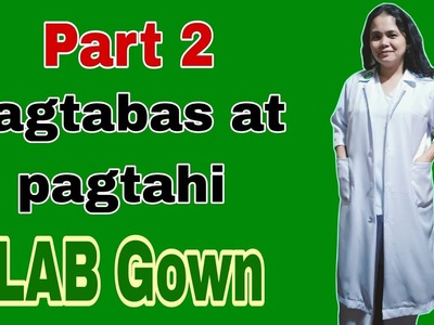 HOW TO MAKE A LAB COAT.LAB GOWN.PATTERN,CUTTING AND SEWING STEP BY STEP TUTORIAL PART 2