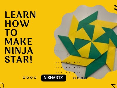 LEARN HOW TO MAKE NINJA STAR!#artandcraft #art #artwork #artwork