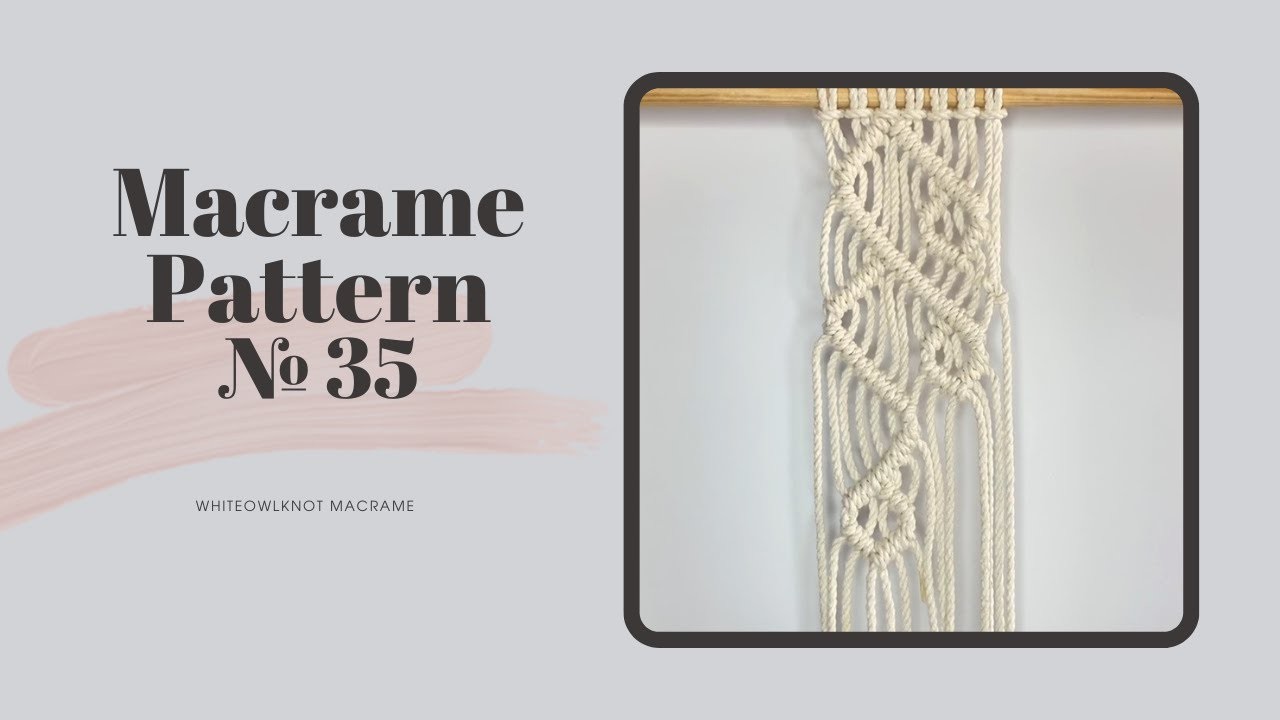 Macrame Pattern №35. Lace Pattern Ideas for Layered Macrame Wall Hanging. Macrame Tutorial