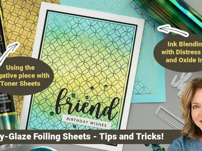 Poly-Glaze Foiling Sheets - Tips and Tricks!