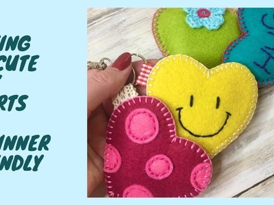 Sew up some cute Felt Hearts …. A beginner friendly project.