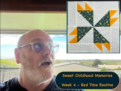 Sweet Childhood Memories - Block 4 Tutorial