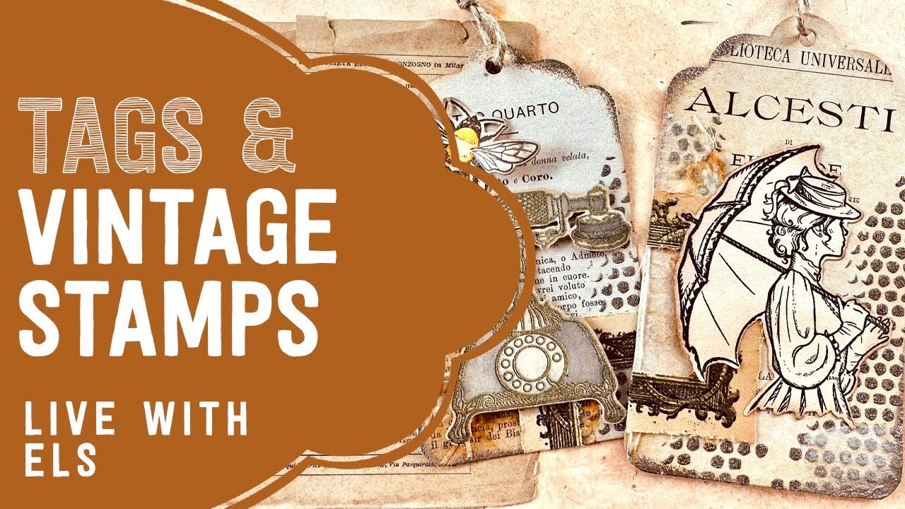 Vintage Tags with Hand Drawn Stamps | LIVE with Els