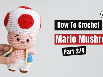 #445 |  Amigurumi Mario Mushroom (2.4)| How To Crochet Animal Amigurumi | @AmiSaigon
