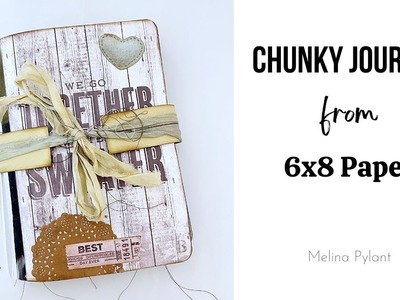 CHUNKY JOURNAL MADE FROM 6X8 PAPER | QUICK POCKETS, BELLY BANDS AND FOLD OUTS #papercraft