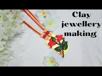 Clay jewellery making at home |Handmade clay jewellery making at home |Clay jewellery designs |