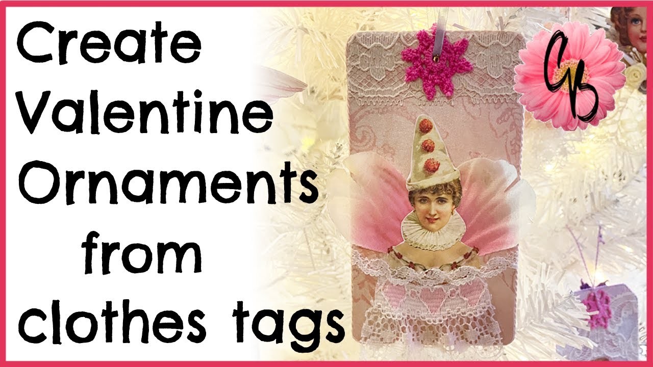 CREATE Mixed Media VALENTINE'S ORNAMENTS from Clothing Tags l ART & CRAFT l Creative Bohemian