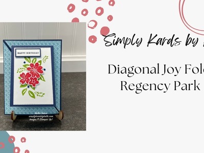 Diagonal Joy Fold: Regency Park