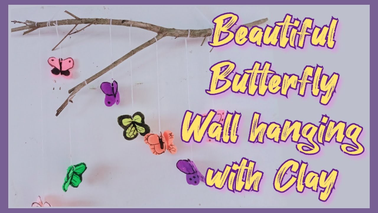 DIY Butterfly wall hanging with clay | How to make Clay Butterfly wall hanging