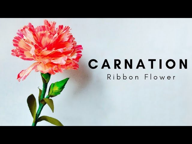 DIY Carnations : How to make Carnation Flower from satin ribbon easy with ASMR Craft