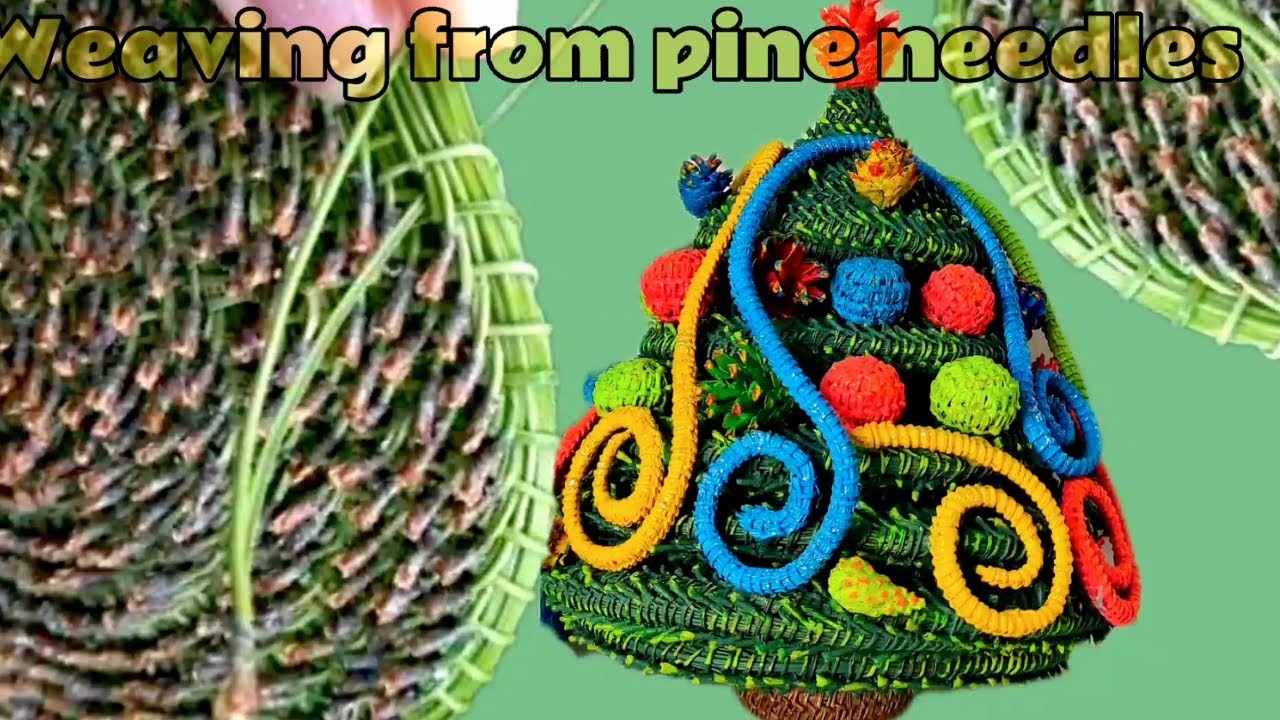 DIY Weaving a Christmas Tree from Pine Needles