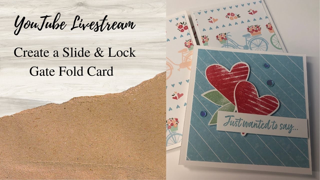 Episode #114.~ 1.23.23  Make a Gate Fold Slide & Lock featuring the Best Day Stamp Set