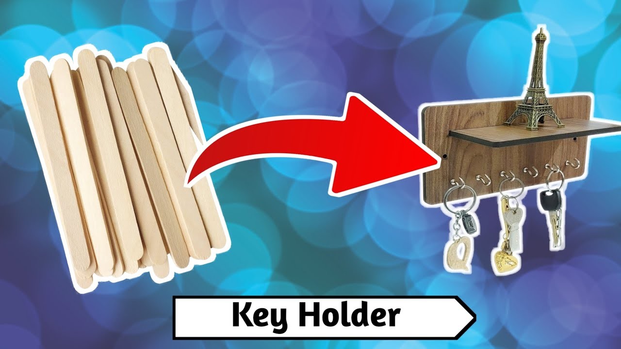 How to make Key Holder in very easy for using ice cream stick.