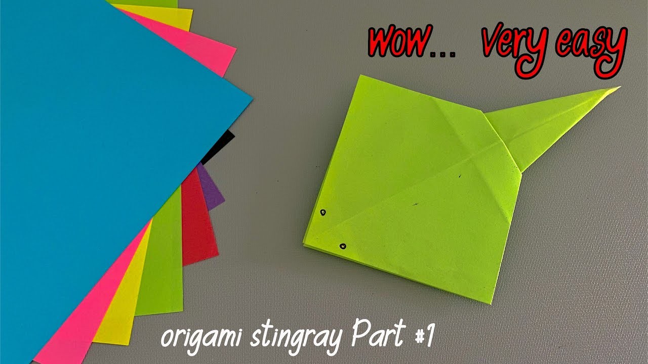 How to make origami stingray very easy | part #1