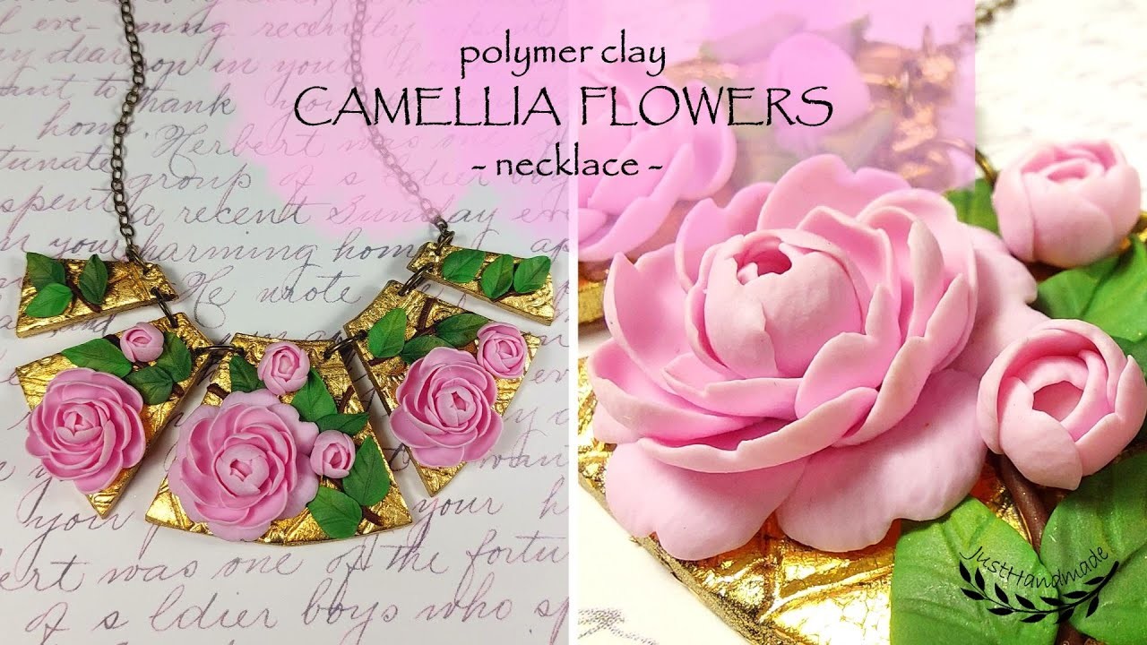 JustHandmade - Polymer clay floral necklace with CAMELLIA flowers - tutorial. DIY. jewelry design