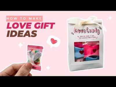 Love Gift Ideas | Valentine's Gift | Love Candy | DIY Gift Ideas | Candy Bouquet