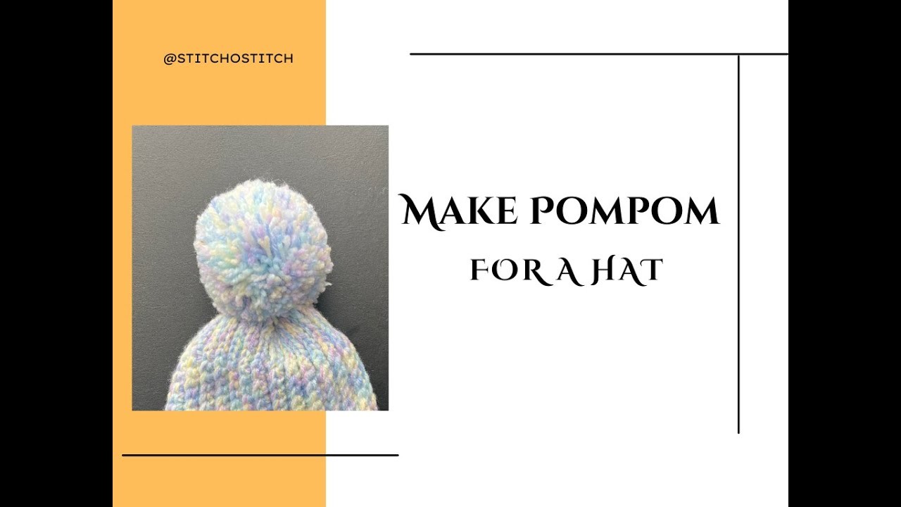 Make a pompom for a hat.