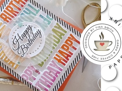 Papertrey Ink | Birthday Your Way | DIY Card by Tina Smith