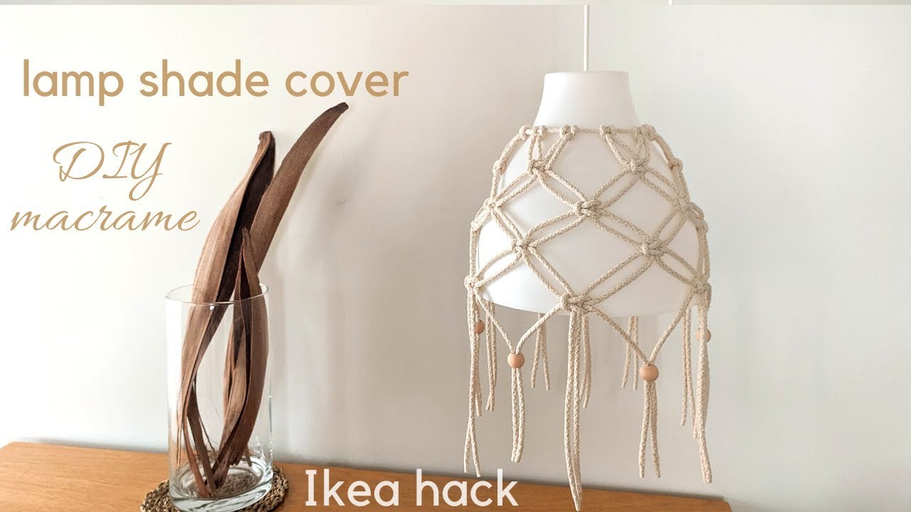 DIY Macrame Lamp Shade, Pendant Light tutorial, Lamp Makeover, Chandelier, easy IKEA hack