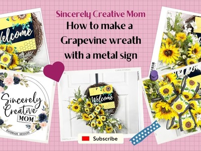 How to make a Sunflower Grapevine wreath with a sign