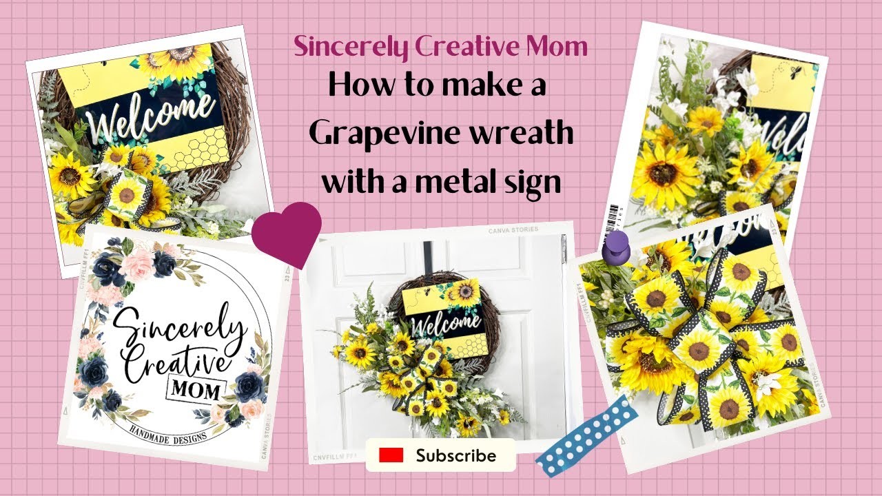 How to make a Sunflower Grapevine wreath with a sign