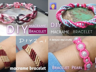 How to make  bracelet l 5 minute thai crafts