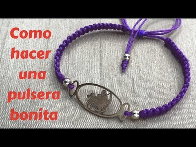 Pulsera bonita. How to make pretty bracelet (Cómo hacer pulsers Lindas)