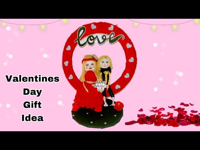 Valentine’s Day Gift Idea | love couple showpiece making | handmade Valentine’s Day  gift ideas